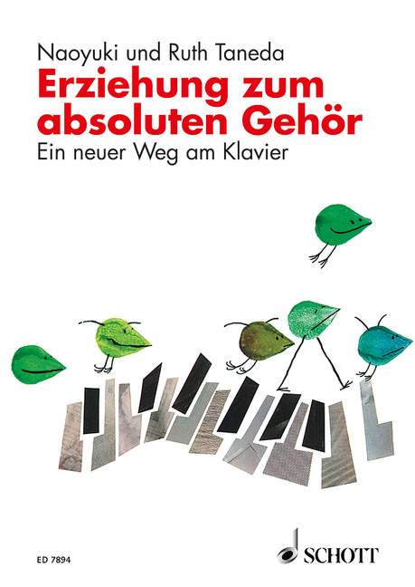Erziehung zum absoluten Gehör